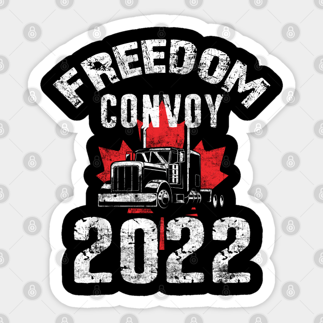 Support Truckers Freedom Convoy 2022 - Thank You Truckers!